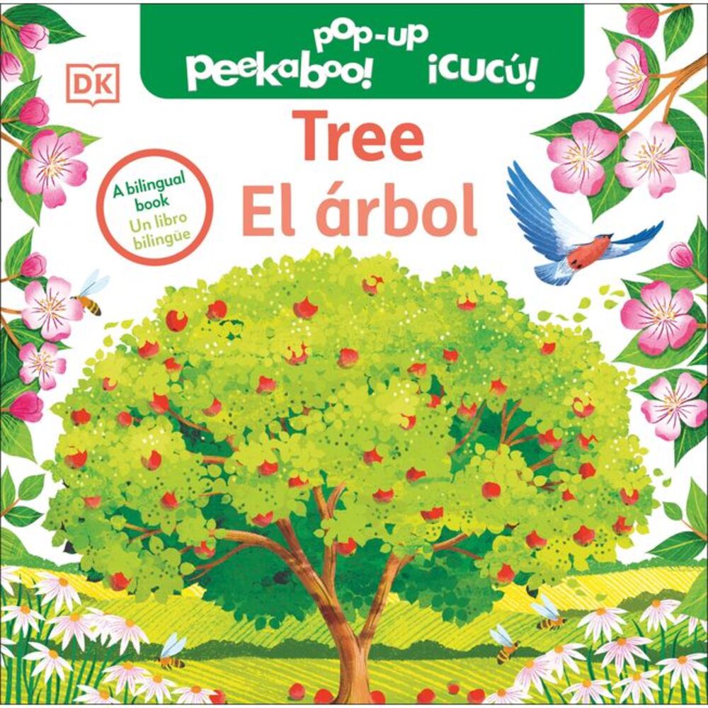 Bilingual Pop-Up Peekaboo! Tree / El Árbol -- Dk